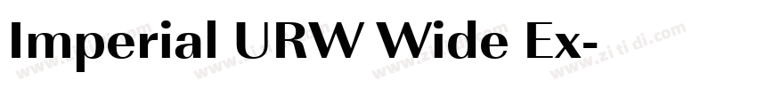 Imperial URW Wide Ex字体转换 Imperial URW Wide Ex字体转换